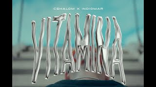 Vitamina  CSHALOM amp Indiomar Video Oficial [upl. by Ekralc517]