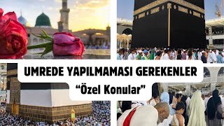 UMRE DE YAPILMAMASI GEREKENLER umre hac hajj UMRE NASIL YAPILIR [upl. by Novia]