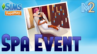 Sims FreePlay  Spa Event Tutorial amp Walkthrough [upl. by Nnylear]