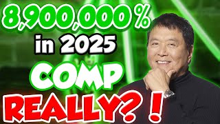 COMP IN 2025 WILL MAKE YOU RICH  COMPOUND PRICE PREDICTIONS FOR 2024 amp 2025 [upl. by Nelly]