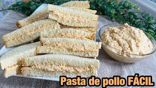 PASTA DE POLLO para Sandwich que te sacara de apuros en fiestas cumpleaños o compartir en familia [upl. by Poppo]