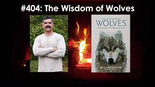 Podcast 404 What Men Can Learn From Wolves  The Art of Manliness [upl. by Akir445]