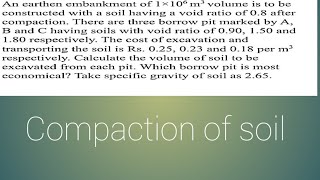 compaction Find volume of soil excavated from pit  which soil is economical Num 7 [upl. by Margret]