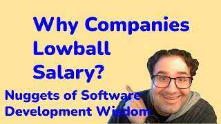 Why Companies Lowball Salary [upl. by Asilram]