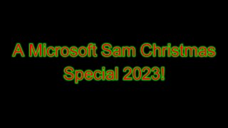 So Many Signs  Microsoft Sam Christmas Special 2023 [upl. by Airotciv]