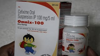 Omnix 100 Dry Syrup Review In Hindi  Cefixime Syrup Uses And Side Effects [upl. by Onig]