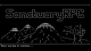 SanctuaryRPG  Classic Text Adventure Game [upl. by Oeramed]