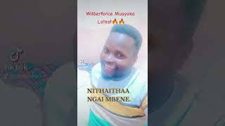 NGAI MBENE BY WILBERFORCE MUSYOKA [upl. by Nhor]