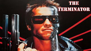 The Terminator 1984 Movie  Arnold Schwarzenegger  The Terminator 1984 Movie Full Facts amp Review [upl. by Adnical]