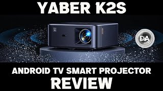 Yaber K2S 4K Smart Projector Review  7000Apps [upl. by Booth]