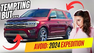 Don’t Buy UNLESS You Can Handle THESE 4 Things 2024 Ford Expedition [upl. by Yedrahs]