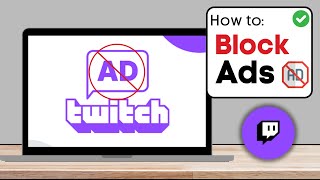 How To Block Twitch Ads 2024 Working Method [upl. by Car]