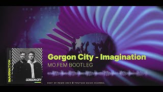 Gorgon City  Imagination 2k24 MOFEM Bootleg ft Katy Menditta [upl. by Htabazile]