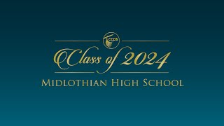 Midlothian High School Class of 2024 Graduation [upl. by Zerk512]