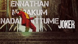 Ennathan nadakum nadakattumey remix MGR song  Joker stairs dance  WhatsApp AJD status Tamil [upl. by Suhcnip]