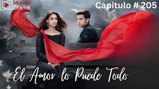 El Amor lo Puede Todo  Capitulo 205  Shivani PONE EN APRIETOS a Prerna [upl. by Nelag182]