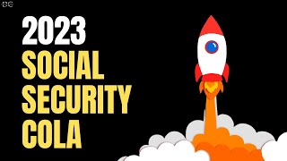 2023 Social Security COLA Final Numbers [upl. by Cutlip]