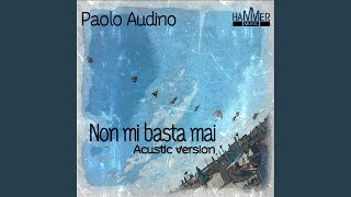 Non mi basta mai Versione Acustica [upl. by Rimahs]