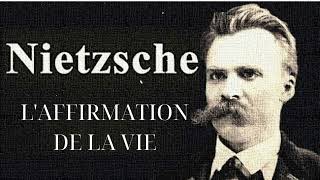 NIETZSCHE LAFFIRMATION DE LA VIE [upl. by Tomkins220]