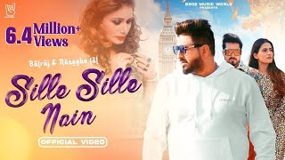 Sille Sille Nain  Balraj amp Naseebo Laal  G Guri  Broz Music World  Latest Punjabi Songs 2023 [upl. by Nnael695]