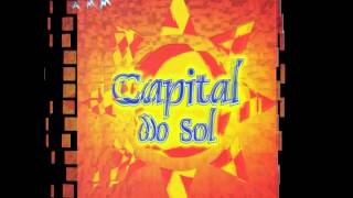 Capital do Sol  Viajar no Teu Céu [upl. by Rhiana]