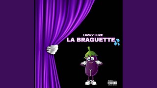 La Braguette [upl. by Aisitel142]