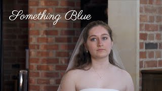 Something Blue Student Short Film 2023 [upl. by Wernsman]