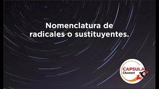 Tutorial para nombrar Radicales o Sustituyentes en una Estructura Orgánica Tutorial Fácill 🔥🔥🔥 [upl. by Nawud529]