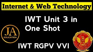 Internet and Web Technology IWT  RGPV IWT Unit 3 in One Shot  Internet amp Web Technology RGPV [upl. by Gerdi]