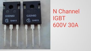 How to test IGBT G30N60 without Multimeter [upl. by Norvil741]