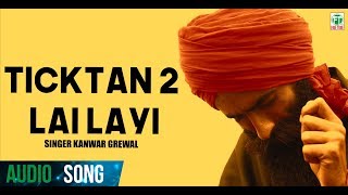 Ticketan Do Lay Layi Lyrical Video  Kanwar Grewal  Sunil Vikas  Finetone Music [upl. by Aizan732]