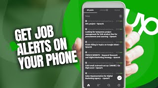 How to get Upwork Job Alerts on your Phone RSS Feed [upl. by Ethban]