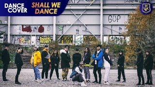 BLOCK B 블락비 SHALL WE DANCE UKKxAl8e Dance Cover [upl. by Most704]