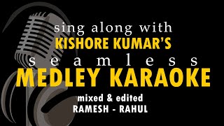 KISHORE KUMAR KARAOKE MEDLEY with LYRICS 4K HD Audio [upl. by Anik]