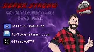 Derek Tibberrs Strong  Demo Reel VoiceActor DemoReel VoiceOverActor VoiceOverArtist [upl. by Endres386]