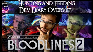 VTM Bloodlines 2 Hunting and Feeding  Dev Diary Overview [upl. by Aiset632]