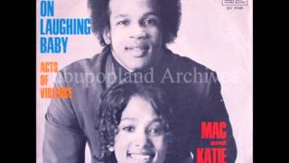 Mac and Katie Kissoon  Keep on laughing baby  UK Psych  Female Soul Bespoke mod [upl. by Helene]