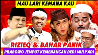 MAU LARI KEMANA KAU‼️ BAHAR amp RIZIEQ PANAS DINGIN‼️ PRABOWO JEMPUT KEMENANGAN DEDI MULYADI [upl. by Lednar]