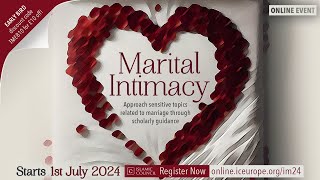 New Course by Islamic Council  Marital Intimacy 2024 [upl. by Palila]