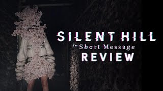 A Lifelong Silent Hill Fan Reviews The Short Message [upl. by Elgna]