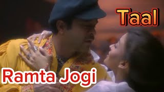 Ramta Jogi TaalAishwarya RaiAnil KapoorSukhwinderAlka Yagnik Full Video Song [upl. by Moor]