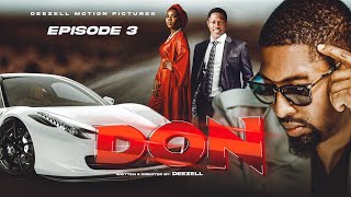 DON SEASON 1 EPISODE 3 [upl. by Salahi]