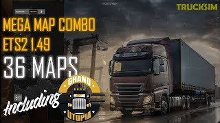 Mega Map Combo ETS2 149  36 Maps Grand Utopia Promods ROEX Road to Africa  Tutorial [upl. by Enelym613]