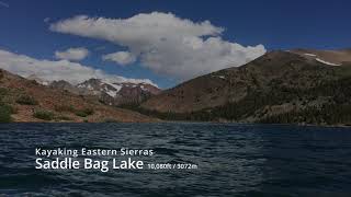 Kayaking Saddle Bag Lake and Tioga Lake in the Eastern Sierras  Aug 2023 [upl. by Niad]