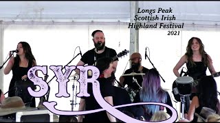 SYR a CelticFolk Rock Band at the Longs Peak Scottish Irish Highland Festival 2021 [upl. by Bartle]