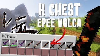 JAI UN KCHEST FULL ÉPÉES EN VOLCANITE  K FACTION v2 [upl. by Jay]