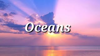 Oceans Lyrics Where Feet May Fail Hillsong  Lyrics Royalty [upl. by Yuhas]