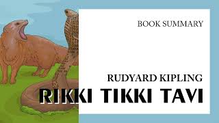 Rudyard Kipling — quotRikki Tikki Taviquot summary [upl. by Noseyt815]