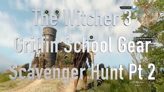 The Witcher 3 Griffin School Gear Scavenger Hunt Part 2 [upl. by Idarb]