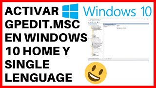 Activar gpeditmsc en Windows 10 home Home Single Lenguage  2020 [upl. by Yllime957]